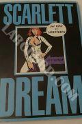 SCARLETT DREAM / ARAIGNIA - SCARLETT DREAM