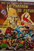 UNE AVENTURES DES FANTASTIQUES / LES FANTASTIQUES / LES 4 FANTASTIQUES / LES QUATRES FANTASTIQUES - DU N16 AU DERNIER N 